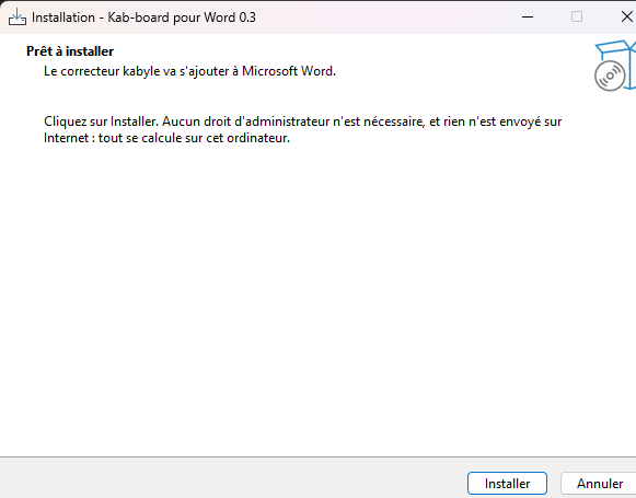 Fenêtre Installation, Kab-board pour Word 0.3 : Prêt à installer, avec les boutons Installer et Annuler
